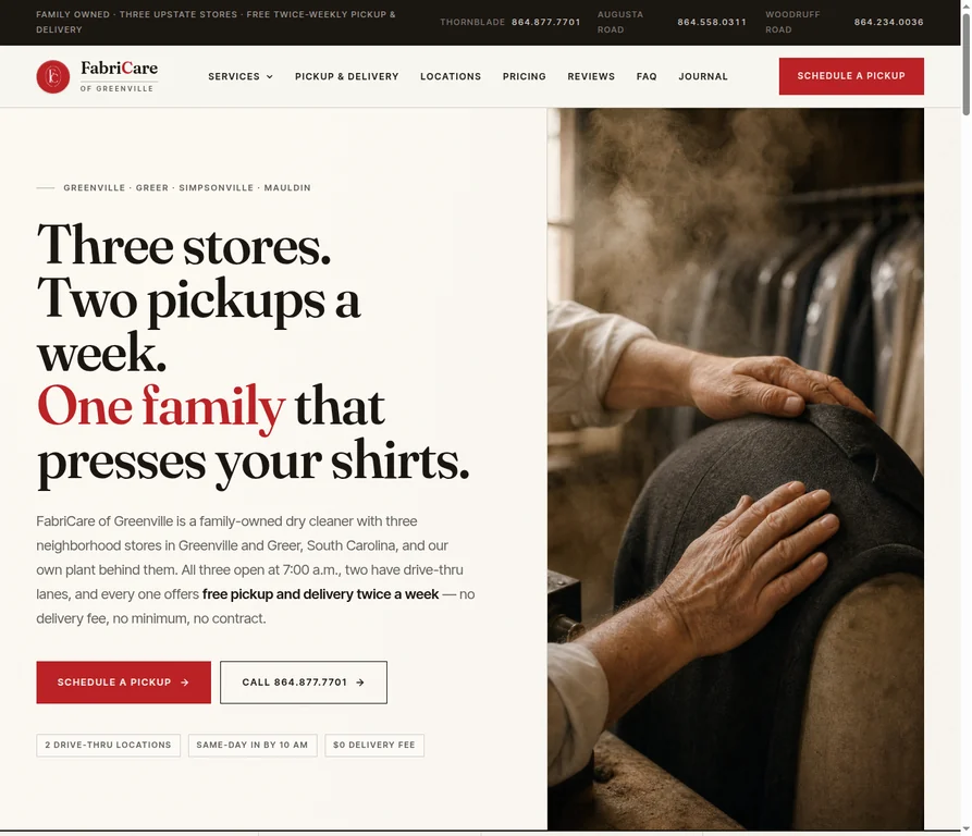 FabriCare of Greenville homepage: the headline reads Three stores. Two pickups a week. One family that presses your shirts, beside a photograph of a presser at work